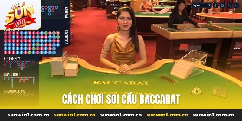 cách chơi soi cầu Baccarat
